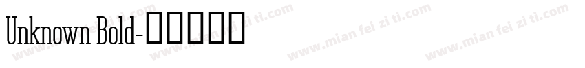 Unknown Bold字体转换